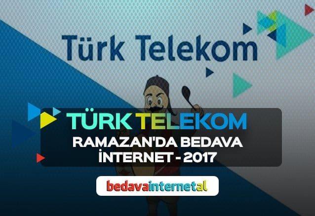Türk Telekom Ramazan Bedava İnternet Türk Telekom Ramazan Bedava İnternet