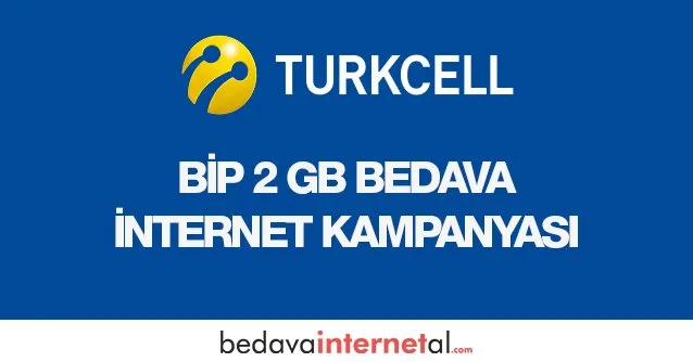 Bip 2 GB Bedava internet