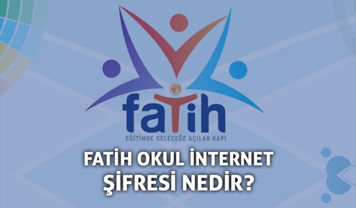 Fatih wifi internet şifresi nedir?