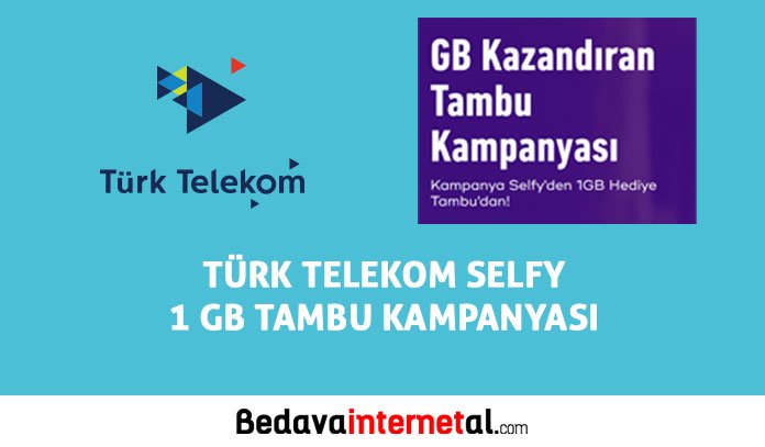 Türk Telekom bedava internet 2019