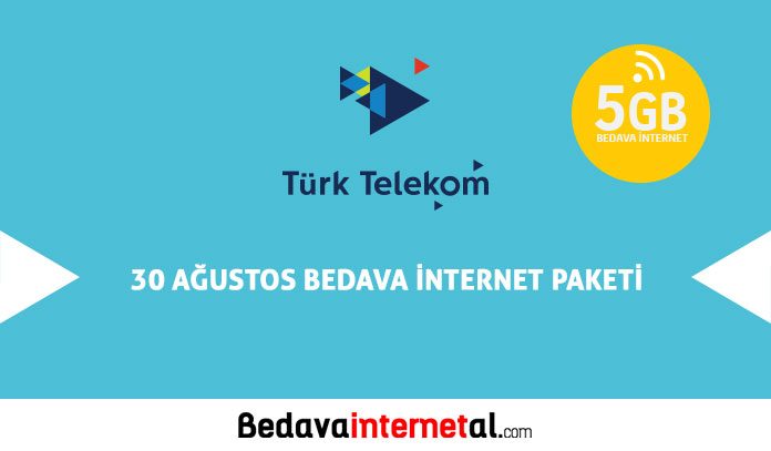 Türk Telekom 30 Ağustos 2019 Bedava internet Türk Telekom 30 Ağustos Hediyesi