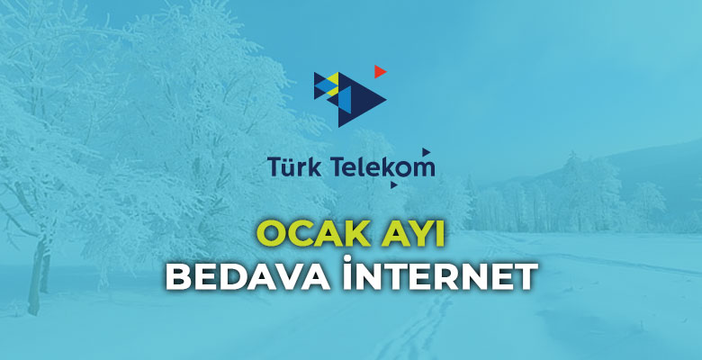 türk telekom ocak bedava internet