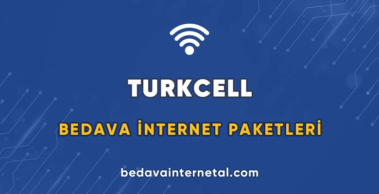 turkcell bedava internet 2025