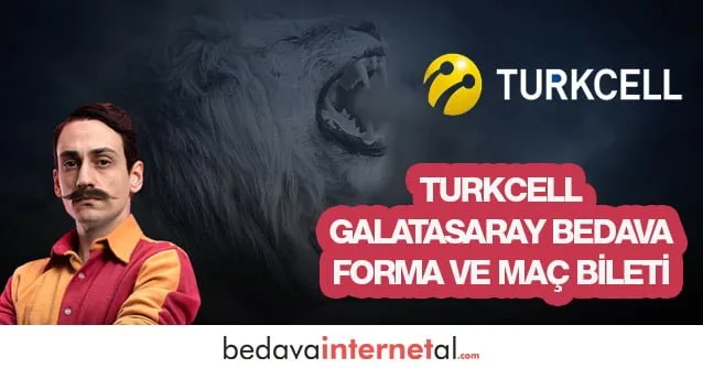 Turkcell Galatasaray Bedava Forma ve Maç Bileti