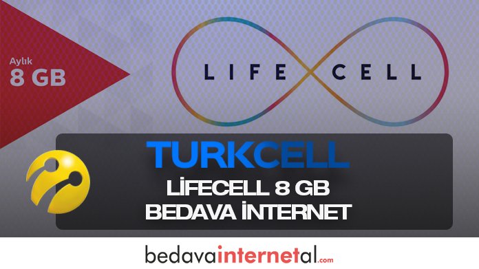 Turkcell Lifecell 8 GB Bedava internet