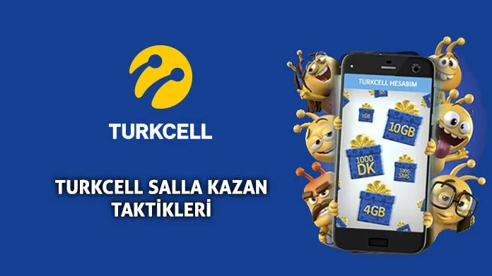 turkcell salla kazan taktikleri