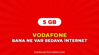 vodafone bana ne var bedava internet