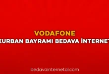 vodafone kurban bayramı bedava internet